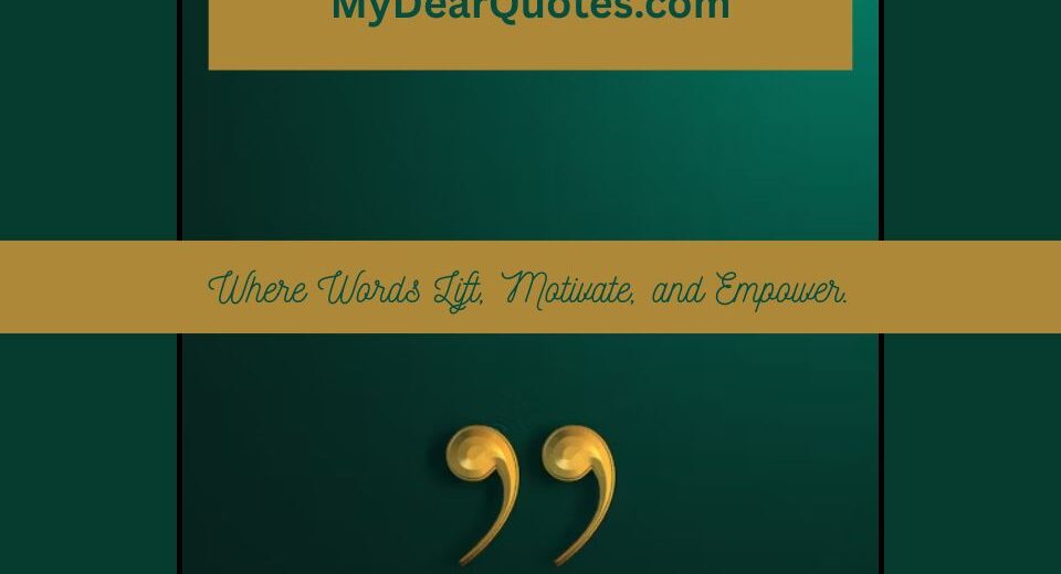 mydearquotes.com